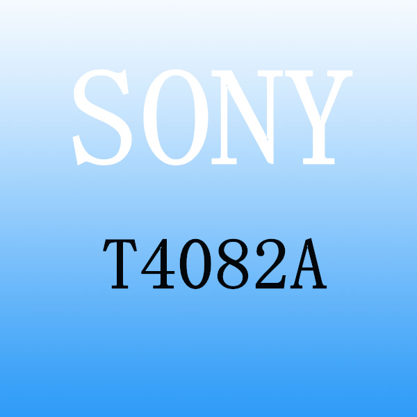 SONY T4082A，索尼 T4082A